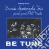 Davide Santorsola Trio - Be Tune cd