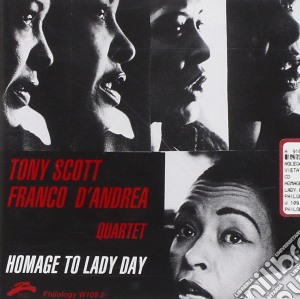 Tony Scott & Franco D'andrea - Homage To Lady Day cd musicale di SCOTT TONY