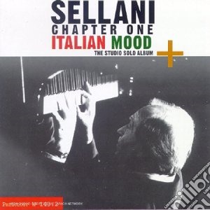 Renato Sellani - Chapter One Italian Mood cd musicale di SELLANI RENATO
