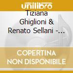 Tiziana Ghiglioni & Renato Sellani - Poetica cd