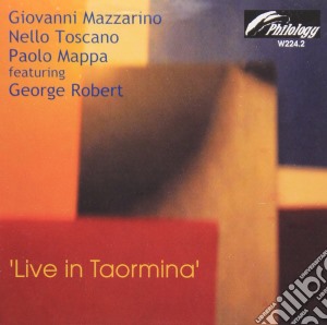 Giovanni Mazzarino Trio - Live In Taormina cd musicale di MAZZARINO GIOVANNI T