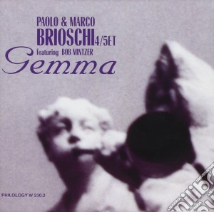 Paolo & Marco Brioschi Quintet - Gemma cd musicale di BRIOSCHI PAOLO & MAR