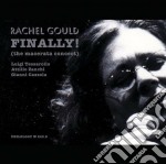 Rachel Gould - Finally!