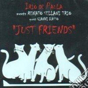 Irio De Paula Feat.r.sellani/basso - Just Friends cd musicale di DE PAULA IRIO ft SEL