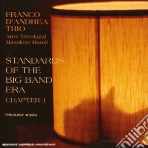 Franco D'andrea Trio - Stand. Of Big Band Era 1 cd musicale di D'ANDREA FRANCO TRIO