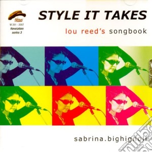 Sabrina Bighignoli - Style It Takes cd musicale di Bighignoli Sabrina