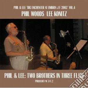 Phil Woods / Lee Konitz - Two Brothers Three Flats cd musicale di WOODS/KONITZ