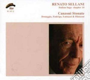 Renato Sellani - Canzoni Stonate cd musicale di RENATO SELLANI