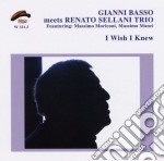 Gianni Basso Meets Sellani Trio - I Wish I Knew