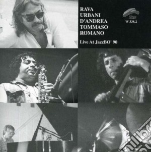 Live At Jazzbo 90 cd musicale di RAVA/URBANI/D'ANDREA/TOMMASO/ROMANO