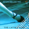 Renato Sellani Trio - The Latin Album cd