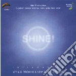 Attilio Troiano & New Guitar Sect. - Shine! cd
