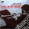 Michela Lombardi / Renato Sellani - Still In My Heart cd