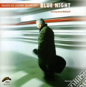 Guido Di Leone Quartet - Blue Night cd musicale di DI LEONE GUIDO QUART