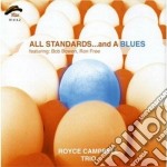 Royce Campbell Trio - All Standards And A Blues