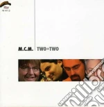 M.c.m. - Two+two cd