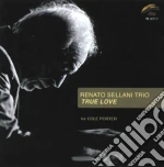Renato Sellani Trio - True Love For Cole Porter cd