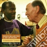 Renato Sellani & Joe Lee Wilson - Somebody Cares cd
