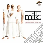 Milk. - Same cd
