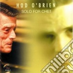 Hod O'brien - Solo For Chet