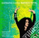 Barbara Casini - Barato Total cd