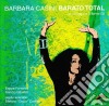 Barbara Casini - Barato Total cd