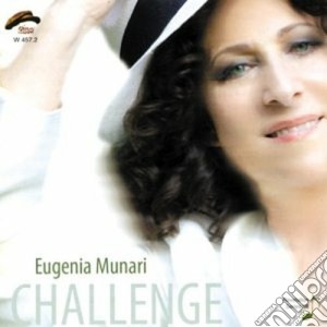 Eugenia Munari - Challenge cd musicale di Eugenia Munari