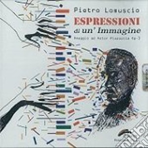 Pietro Lomuscio - Espressioni Di Un'immagine cd musicale di Pietro Lomuscio