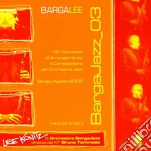 Lee Konitz / Orchestra Barga - Bargalee cd musicale di KONITS LEE & ORCHEST