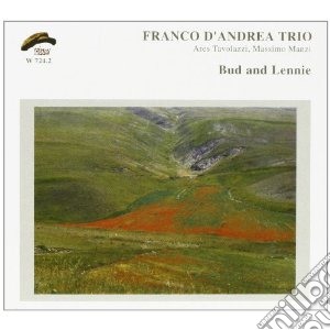 Franco D'andrea Trio - Bud And Lennie cd musicale di D'ANDREA FRANCO TRIO