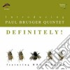 Paul Brusger Quintet - Definitely ! cd
