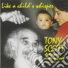 Tony Scott - Like A Child's Whisper cd