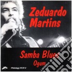 Zeduardo Martins - Samba Blues Ogum