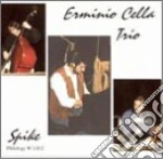 Erminio Cella Trio - Spike cd
