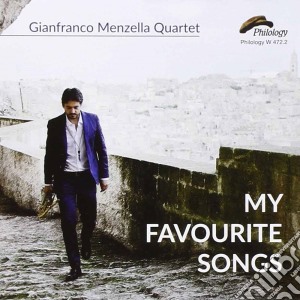 Gianfranco Menzella Quartet - My Favourite Songs cd musicale di Gianfranco Menzella Quartet