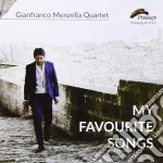 Gianfranco Menzella Quartet - My Favourite Songs