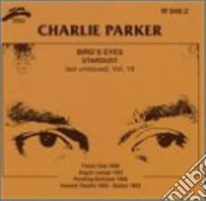 Charlie Parker - Bird's Eyes Vol.18 cd musicale di Charlie Parker