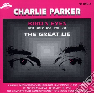 Charlie Parker - Bird's Eyes Vol.20 cd musicale di PARKER CHARLIE