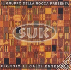 Giorgio Li Calzi Ensemble - Suk cd musicale di LI CALZI GIORGIO
