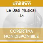 Le Basi Musicali Di cd