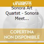Sonora Art Quartet - Sonora Meet J.Bergonzi cd