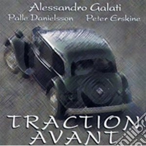 Alessandro Galati - Traction Avant cd musicale di Alessandro Galati