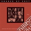 Rava/fresu/pietropao - Shades Of Chet cd