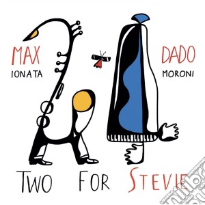 Ionata/Moroni - Two For Stevie cd musicale di Ionata/Moroni