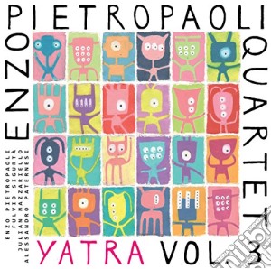 Enzo Pietropaoli Quartet - Yatra 3 cd musicale di Enzo Pietropali