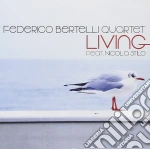 Federico Bertelli Qu - Living cd