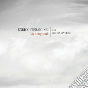 Enrico Pieranunzi - My Songbook cd musicale di Enrico Pieranunzi