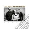 Duo Taufic / Barbara Casini - Terras cd