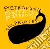 Enzo Pietropaoli / Julian Oliver Mazzariello / Alessandro Paternesi - The Princess cd