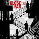 Tano Trio Feat. Leo Genovese - Close But Far